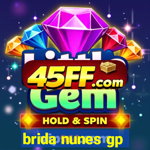 brida nunes gp